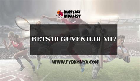 Bets10 Güvenilir Mi Detaylı İnceleme