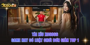 Tài Xỉu XOSO66 - Game Hay Có Luật Chơi Đơn Giản Top 1